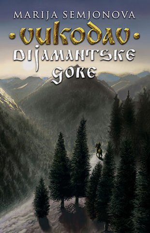 Vukodav - Dijamantske gore