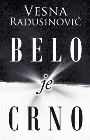 Belo je crno