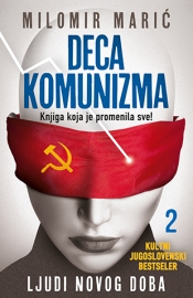 deca komunizma ii ljudi novog doba laguna knjige