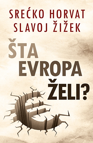 Šta Evropa želi?