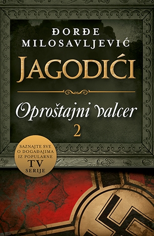 Jagodići - Oproštajni valcer 2