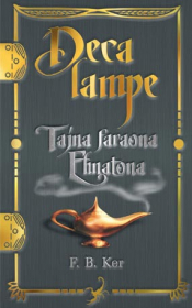 deca lampe tajna faraona ehnatona laguna knjige