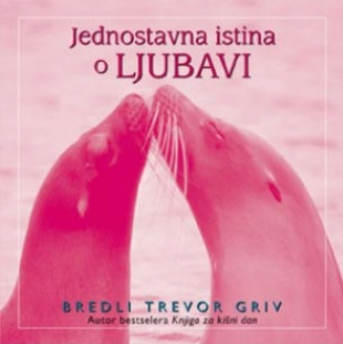 Jednostavna istina o ljubavi