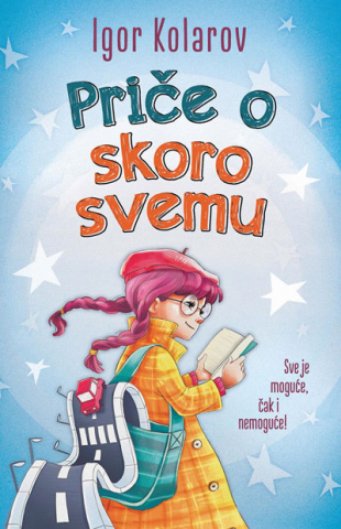 Priče o skoro svemu