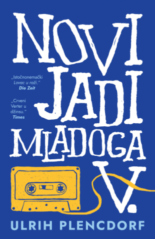 Novi jadi mladoga V.