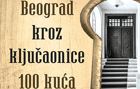 prikaz knjige nenada novaka stefanovića beograd kroz ključaonice 100 kuća  laguna knjige