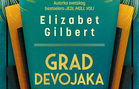  grad devojaka nam donosi roman pun ludorija, ljubavi i alkohola, u njujorku, četrdesetih godina laguna knjige