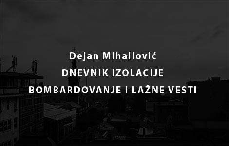 dnevnik izolacije bombardovanje i lažne vesti laguna knjige