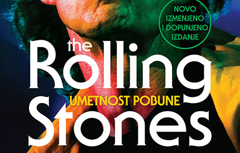  umetnost pobune the rolling stones čak i ako niste obožavalac ovog benda, uživaćete laguna knjige