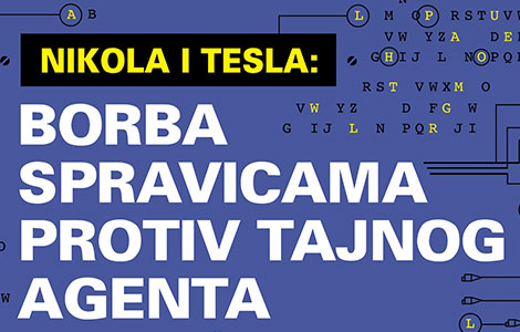 preporuka mladog čitaoca nikola i tesla 3 borba spravicama protiv tajnog agenta  laguna knjige