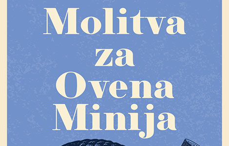 ako volite irvinga, ne propustite roman molitva za ovena minija  laguna knjige