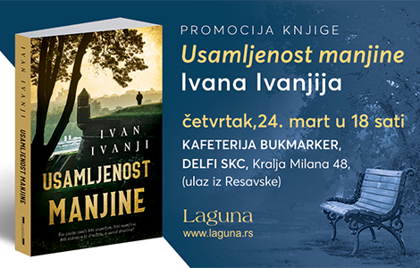 promocija knjige ivana ivanjija usamljenost manjine  laguna knjige