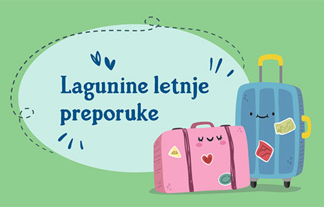 preporuke za letovanje 7 romana za plažu vs 7 romana za planinarenje laguna knjige