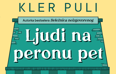 prikaz romana ljudi na peronu pet na kom peronu sići  laguna knjige