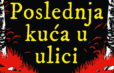 prikaz romana poslednja kuća u ulici nagrada za čitalačku pažnju laguna knjige