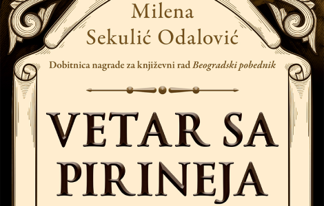  vetar sa pirineja milene sekulić odalović u prodaji od 9 maja laguna knjige