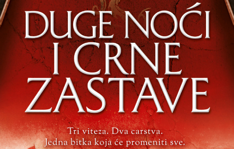 drugi tom strip adaptacije romana duge noći i crne zastave dejana stojiljkovića pred čitaocima laguna knjige