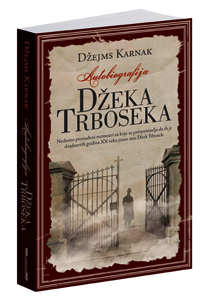 osvojte-knjigu-autobiografija-dzeka-trboseka