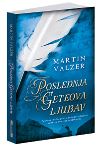 osvojte-poslednja-geteova-ljubav-martin-valzer