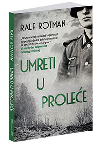 osvojte-knjigu-umreti-u-prolece-ralfa-rotmana