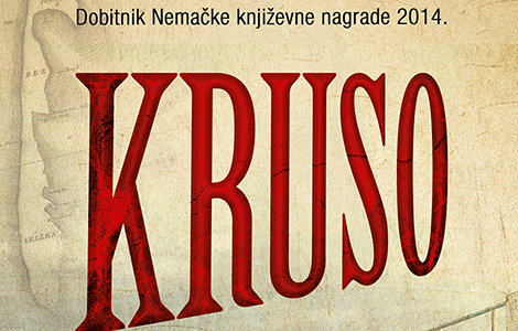 roman kruso dobitnik nemačke književne nagrade 2014  laguna knjige