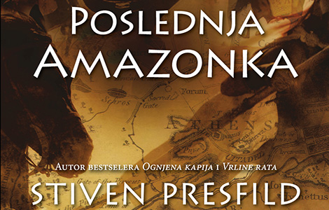 stiven presfild o poslednjoj amazonki  laguna knjige